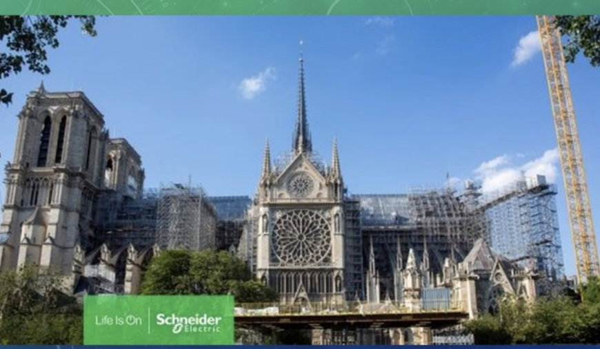 Schneider Electric a contribué à la restauration de la cathédrale Notre-Dame de Paris